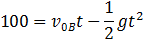 100=v_0B t-1/2 gt^2