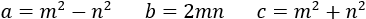 a=m^2-n^2  b=2mn  c=m^2+n^2