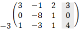 ■(2@-3@)(■(3&-1&2@2&2&1@1&-3&1)■(3@2@4))