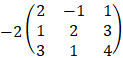 (■(2&-1&1@1&2&3@3&1&4))