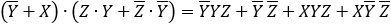 (¯Y+X)∙(Z∙Y+¯Z∙¯Y)=¯Y YZ+¯Y  ¯Z+XYZ+X¯Y  ¯Z