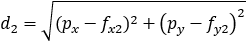 d_2=√((p_x-f_x2 )^2+(p_y-f_y2 )^2 )