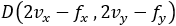 D(2v_x-f_x  ,2v_y-f_y )