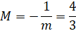 M=-1/m=4/3
