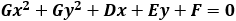 Gx^2+Gy^2+Dx+Ey+F=0