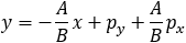 y=-A/B x+p_y+A/B p_x