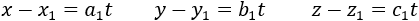 x-x_1=a_1 t  y-y_1=b_1 t  z-z_1=c_1 t
