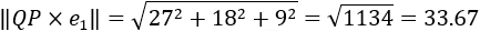 ‖QP×e_1 ‖=√(8^2+36^2+5^2 )=√1385=37.22