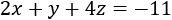 2x+y+4z=6