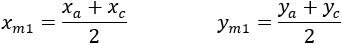 x_m1=(x_a+x_b)/2  y_m1=(y_a+y_b)/2